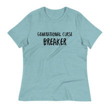 Load image into Gallery viewer, &quot;Generational Curse Breaker&quot; Women&#39;s Relaxed T-Shirt
